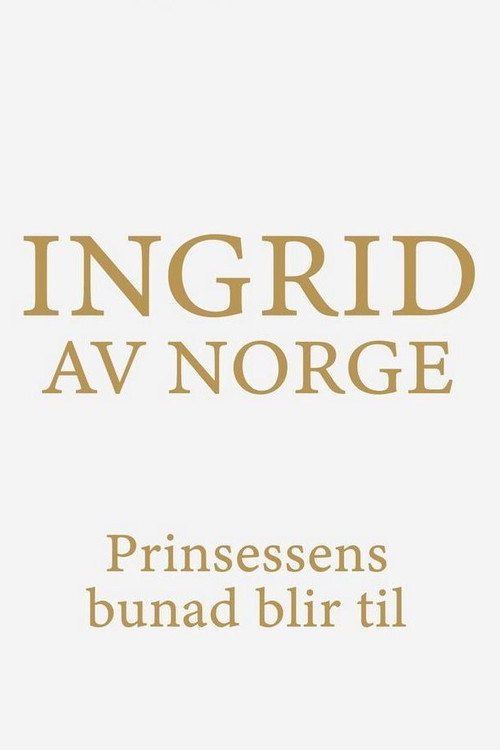 Ingrid Of Norway