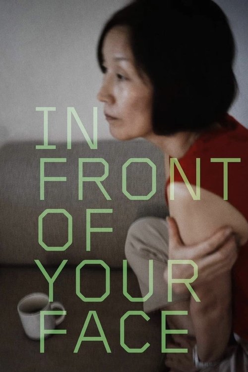 In Front Of Your Face