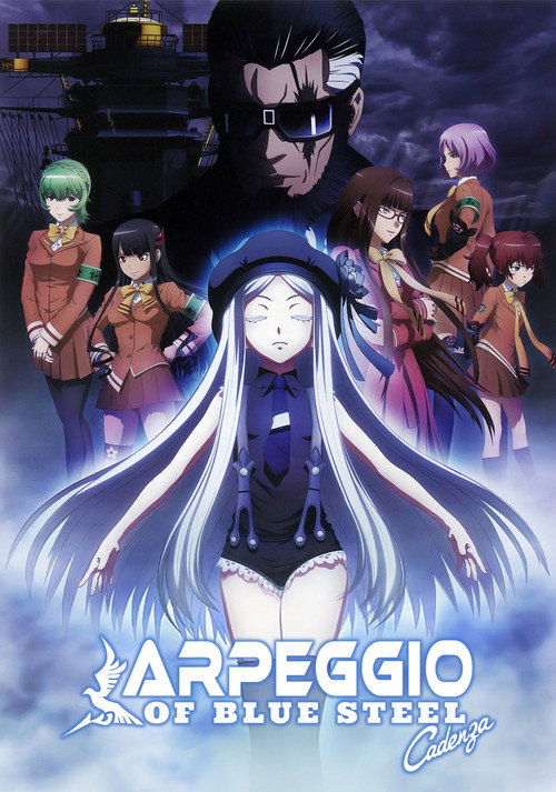 Arpeggio Of Blue Steel -Ars Nova Cadenza-