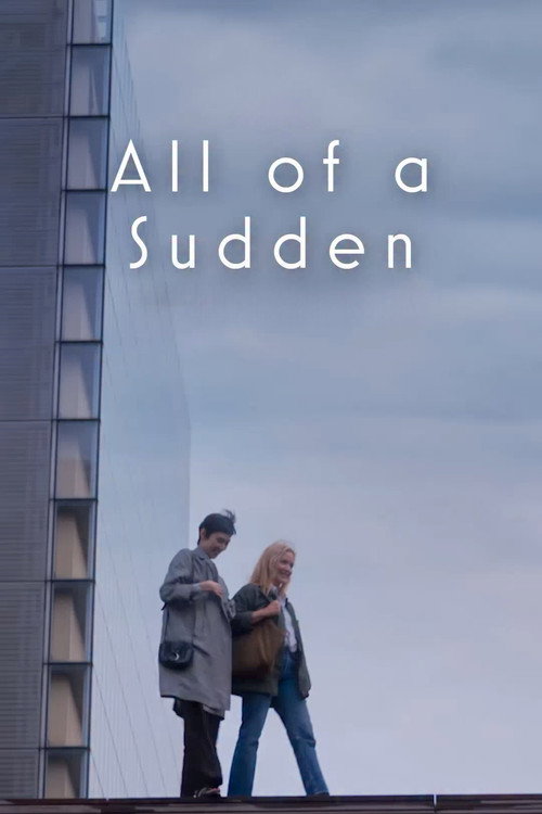 All Of A Sudden
