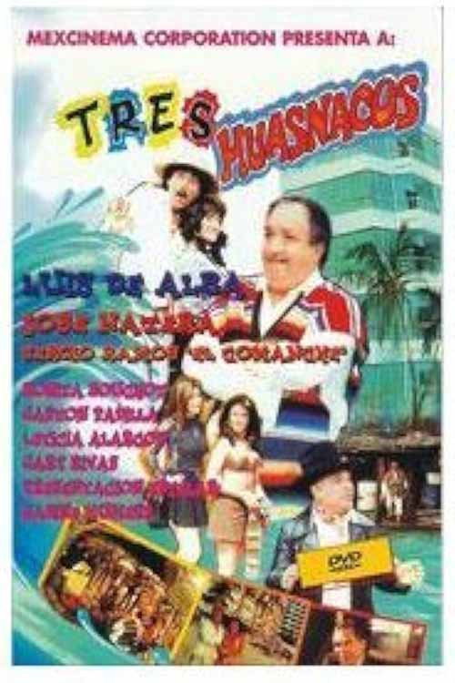 Tres Huasnacos