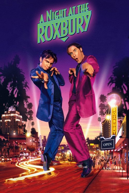 A Night At The Roxbury