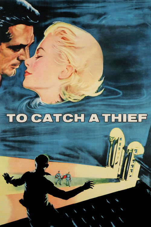 To Catch A Thief