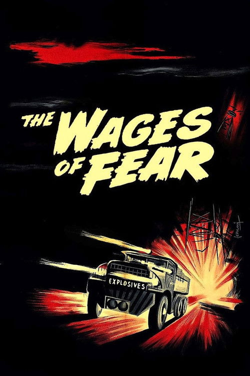 The Wages Of Fear