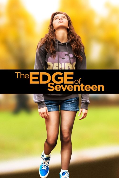 The Edge Of Seventeen