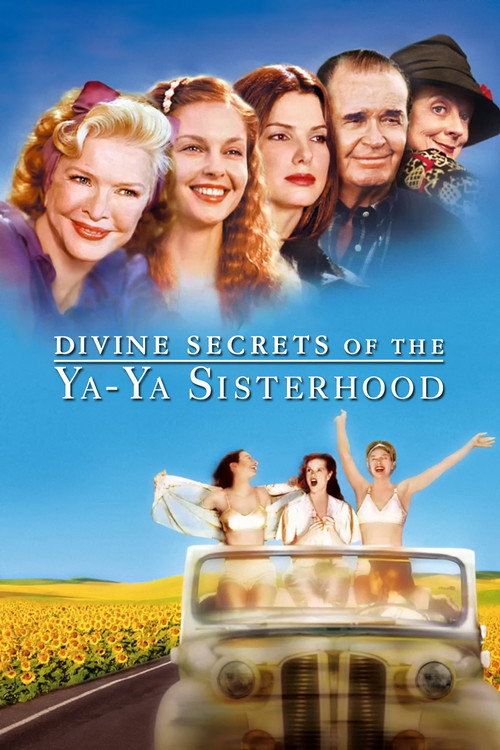 Divine Secrets Of The Ya-Ya Sisterhood
