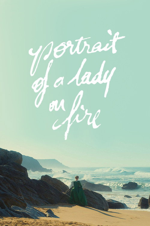 Portrait Of A Lady On Fire