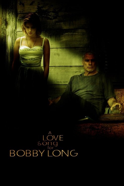 A Love Song For Bobby Long