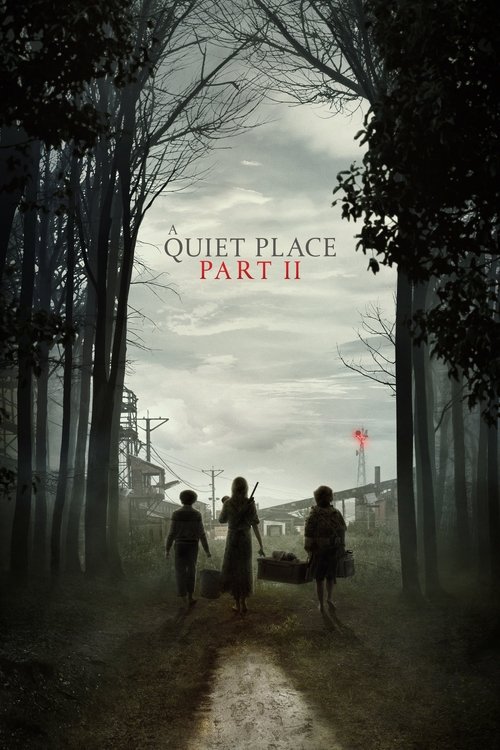 A Quiet Place Part Ii