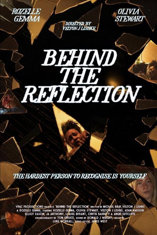 Behind The Reflection