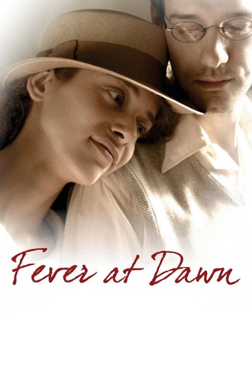 Fever At Dawn