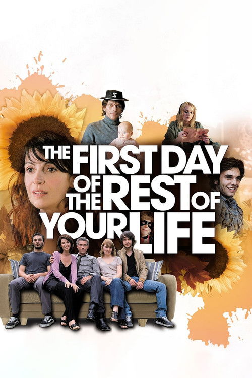 The First Day Of The Rest Of Your Life