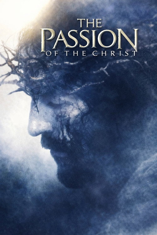 The Passion Of The Christ