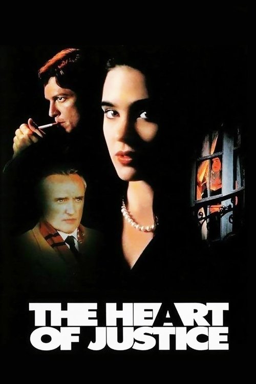 The Heart Of Justice