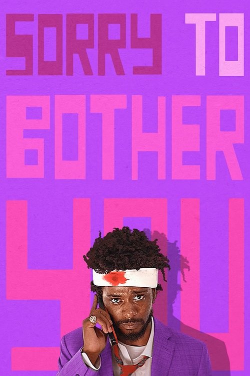 Sorry To Bother You