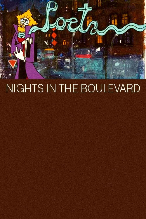 Nights In The Boulevard