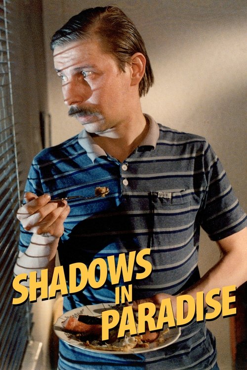 Shadows In Paradise