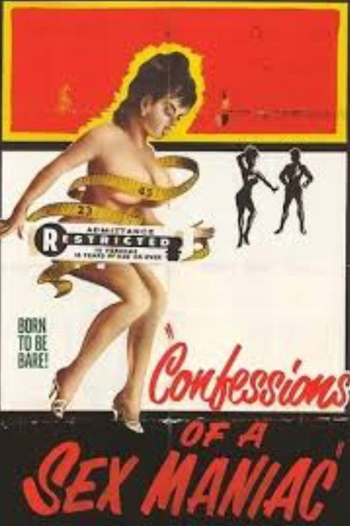 Confessions Of A Sex Maniac