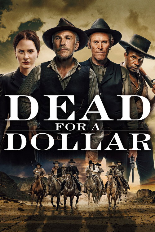 Dead For A Dollar