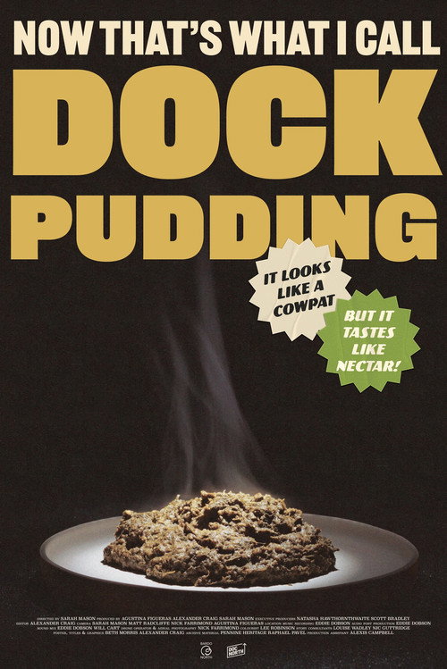 Now That's What I Call Dock Pudding