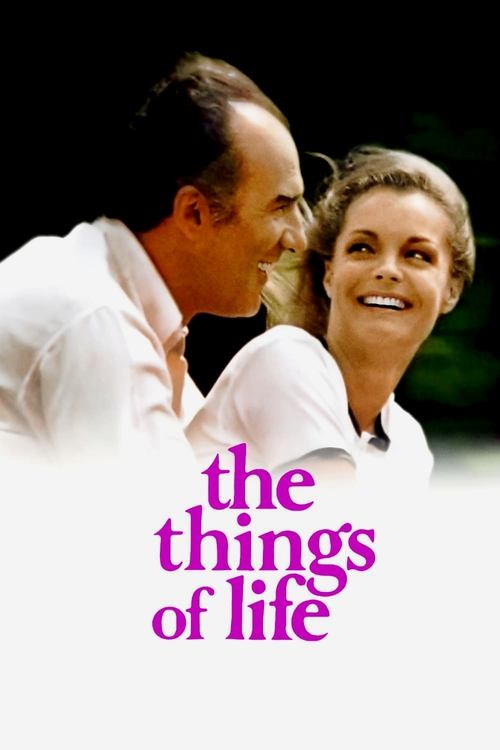 The Things Of Life