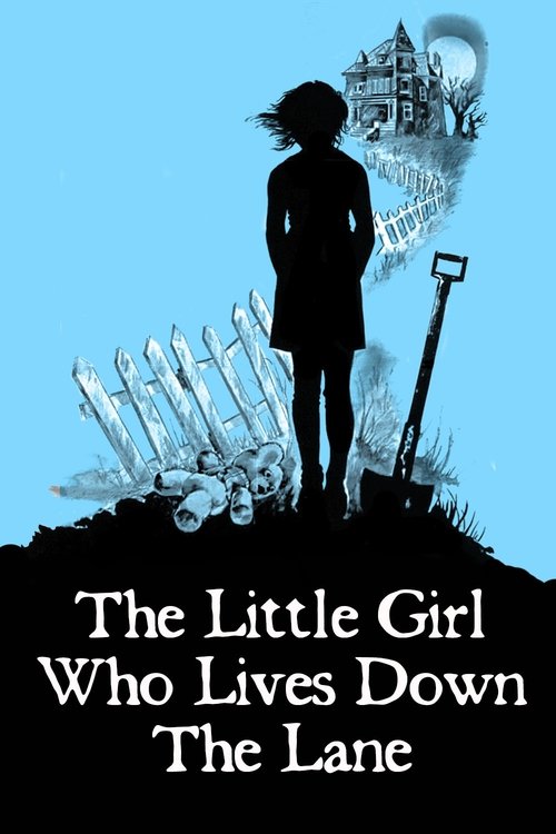 The Little Girl Who Lives Down The Lane