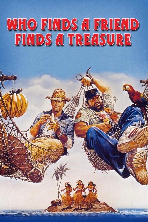 Who Finds A Friend Finds A Treasure