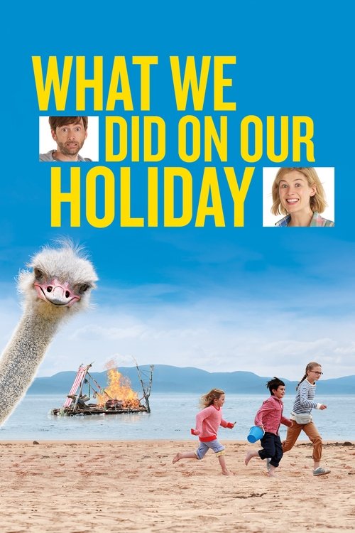 What We Did On Our Holiday
