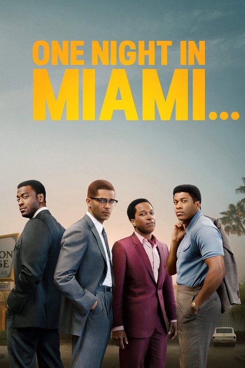 One Night In Miami...