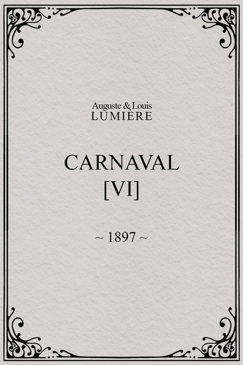 Carnaval, [VI]