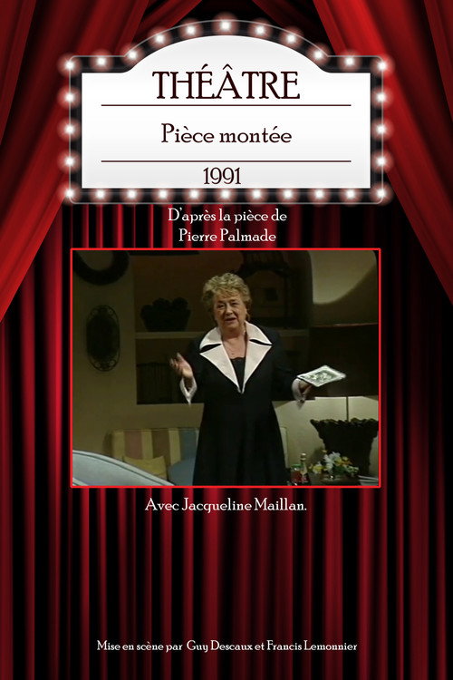 Pièce Montée