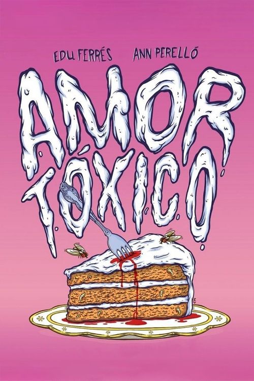 Amor Tóxico