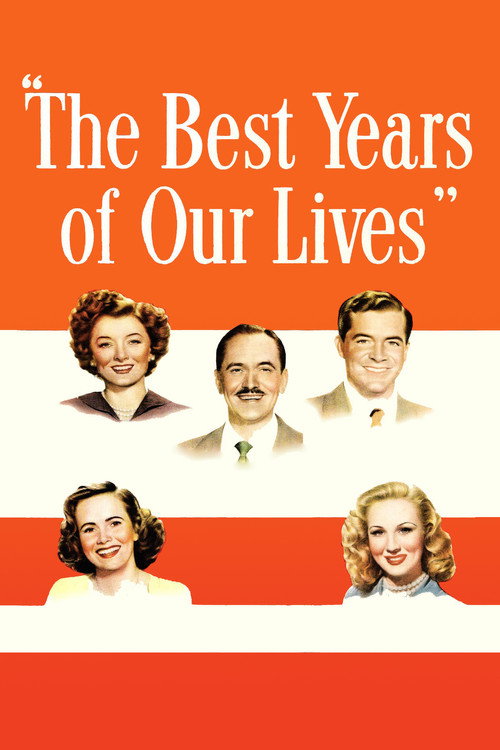 The Best Years Of Our Lives