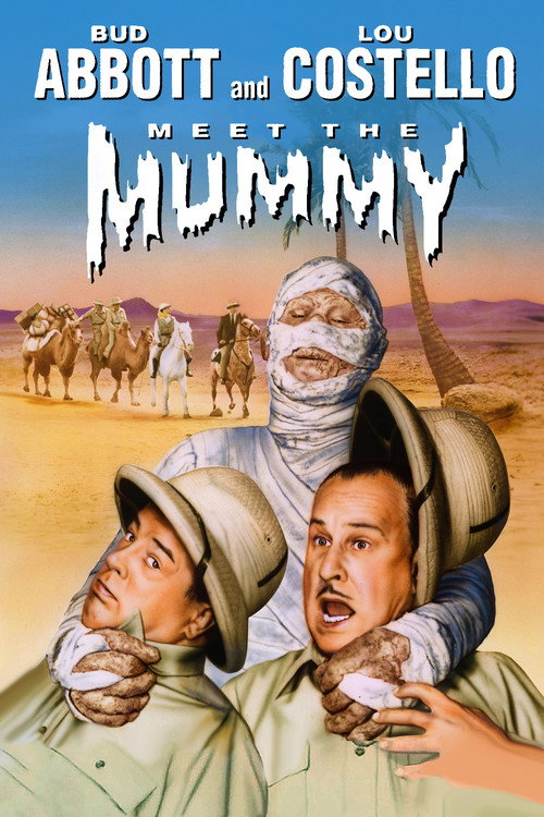 Abbott And Costello Meet The Mummy