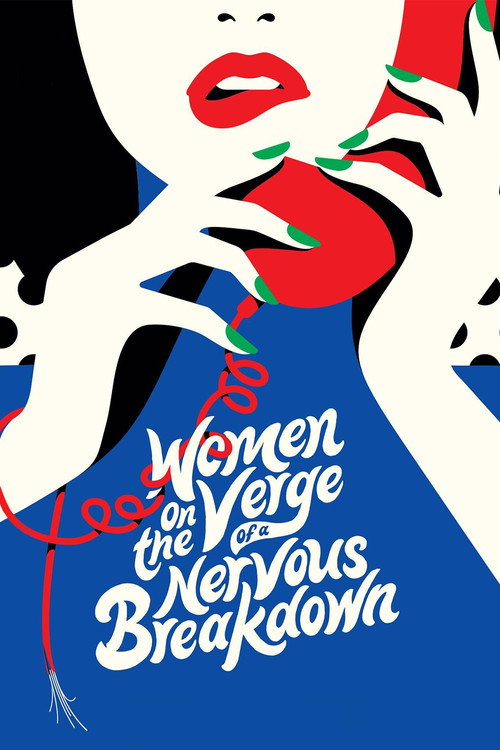 Women On The Verge Of A Nervous Breakdown