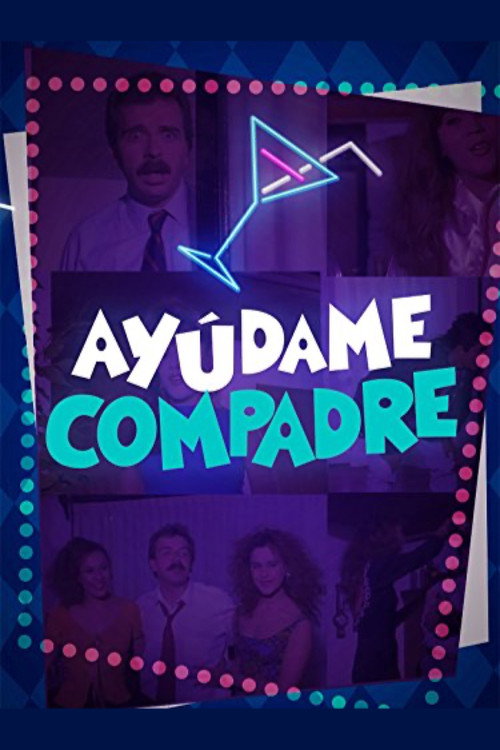 Ayúdame Compadre