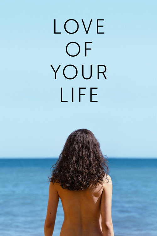 Love Of Your Life