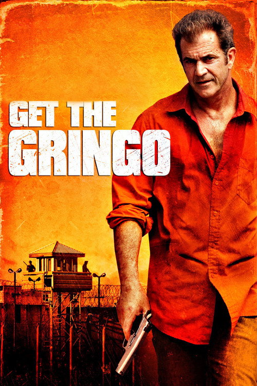 Get The Gringo
