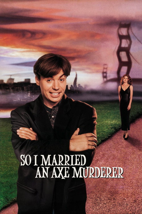 So I Married An Axe Murderer