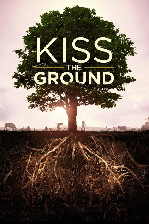 Kiss The Ground