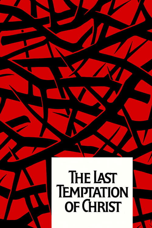 The Last Temptation Of Christ