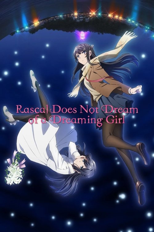 Rascal Does Not Dream Of A Dreaming Girl