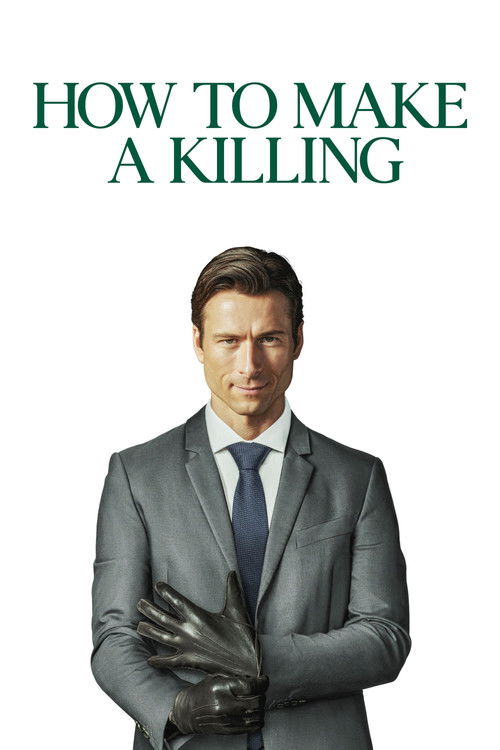 How To Make A Killing
