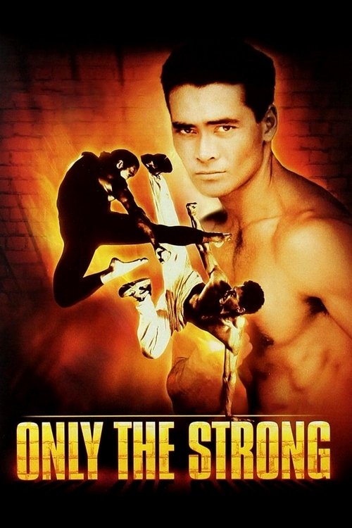 Only The Strong