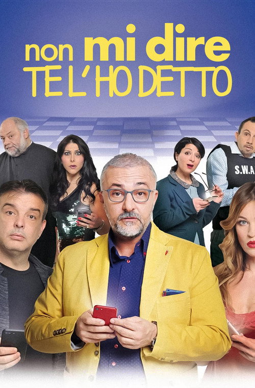 Non Mi Dire Te L'ho Detto