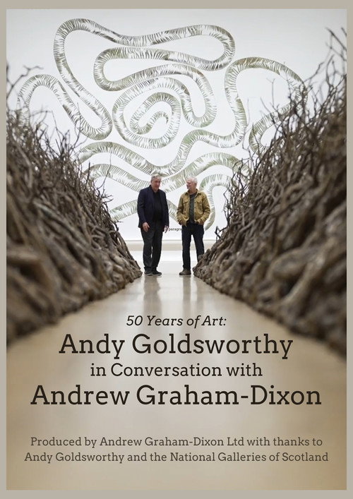 Andy Goldsworthy In Conversation With Andrew Graham-Dixon