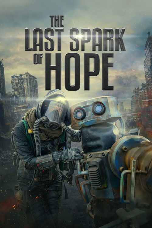 The Last Spark Of Hope