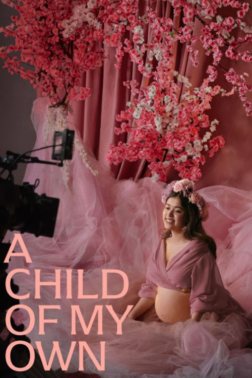 A Child Of My Own