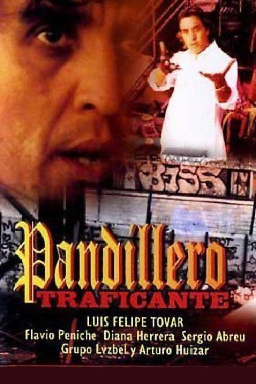 Pandillero Traficante