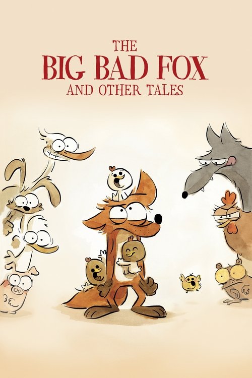 The Big Bad Fox And Other Tales